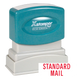 STANDARD MAIL Pre-Inked Xstamper Stock Stamp 1/2" x 1-5/8"