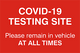 79005 COVID-19 TESTING SITE 12" x 18"