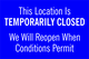 79023 This Location Is TEMPORARILY CLOSED 8" x 12"