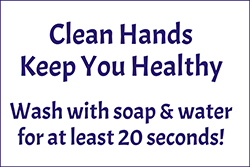 79024 Clean Hands Keep You Healthy 8" x 12"