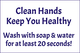 79024 Clean Hands Keep You Healthy 8" x 12"