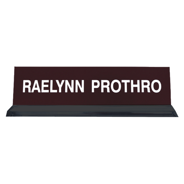 K45 - Acrylic Base Desk Sign - (BLACK) Frame 2" x 10"