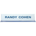 K44 - Acrylic Base Desk Sign - (CLEAR) Frame 2" x 10"