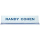 K44 - Acrylic Base Desk Sign - (CLEAR) Frame 2" x 10"