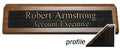 K84 - Reverse Engraved Desk Sign - (WALNUT) Base 2" x 8"